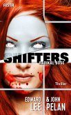 SHIFTERS - Radikal böse (eBook, ePUB)