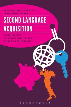 Second Language Acquisition (eBook, ePUB) - Benati, Alessandro G.; Angelovska, Tanja