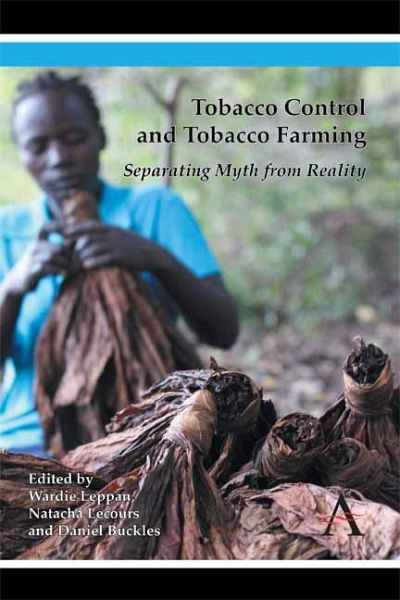 Tobacco Control and Tobacco Farming (eBook, PDF) Tobacco Control and Tobacco Farming (eBook, PDF)