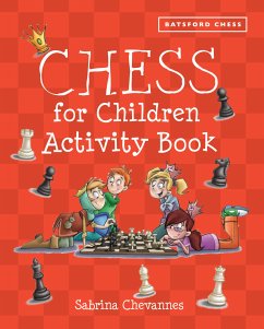 Batsford Book of Chess for Children Activity Book (eBook, ePUB) - Chevannes, Sabrina