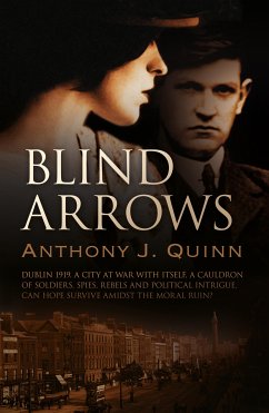 Blind Arrows (eBook, ePUB) - Quinn, Anthony J.