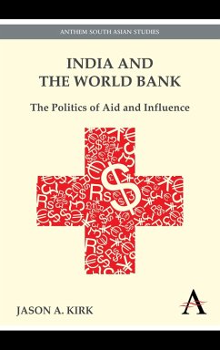 India and the World Bank (eBook, PDF) - Kirk, Jason A.