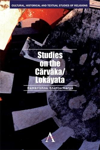 Studies on the Carvaka/Lokayata (eBook, PDF) Studies on the Carvaka/Lokayata (eBook, PDF)
