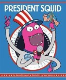 President Squid (eBook, ePUB)