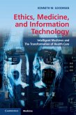Ethics, Medicine, and Information Technology (eBook, PDF)