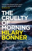 The Cruelty of Morning (eBook, ePUB)