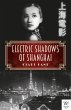 Electric Shadows of Shanghai (eBook,... - Bild 1