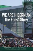 We are Hibernian (eBook, ePUB)