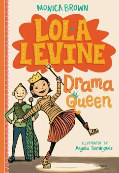 Lola Levine: Drama Queen (eBook, ePUB) - Brown, Monica