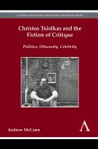 Christos Tsiolkas and the Fiction of Critique (eBook, PDF)