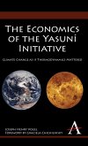 The Economics of the Yasuní Initiative (eBook, PDF)