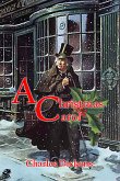 A Christmas Carol in Prose: Being a Ghost Story of Christmas (eBook, ePUB)