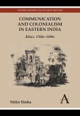 Communication and Colonialism in Eastern India (eBook, PDF)