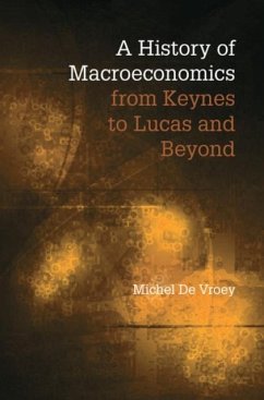 History of Macroeconomics from Keynes to Lucas and Beyond (eBook, PDF) - Vroey, Michel De