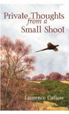 Private Thoughts from a Small Shoot (eBook, ePUB)