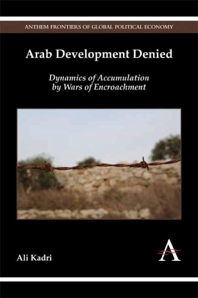 Arab Development Denied (eBook, PDF) Arab Development Denied (eBook, PDF)