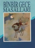 BINBIR GECE MASALLARI (eBook, ePUB) BINBIR GECE MASALLARI (eBook, ePUB)
