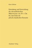 Entstehung und Entwicklung des alexandrinischen Münzwesens von 30 v. Chr. bis zum Ende der julisch-claudischen Dynastie (eBook, PDF)