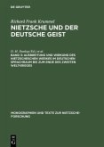 Ausbreitung und Wirkung des Nietzscheschen Werkes im deutschen Sprachraum bis zum Ende des Zweiten Weltkrieges (eBook, PDF)