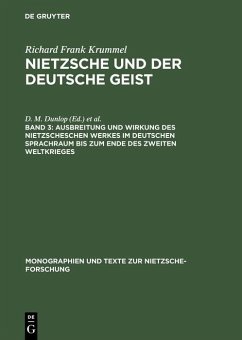 Ausbreitung und Wirkung des Nietzscheschen Werkes im deutschen Sprachraum bis zum Ende des Zweiten Weltkrieges (eBook, PDF) - Krummel, Richard Frank