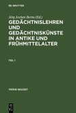 Gedächtnislehren und Gedächtniskünste in Antike und Frühmittelalter (eBook, PDF)