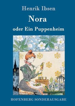 Nora oder Ein Puppenheim - Ibsen, Henrik