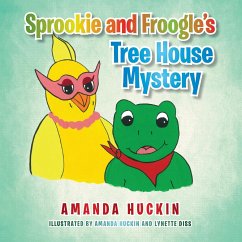 Sprookie and Froogle's Tree House Mystery - Huckin, Amanda