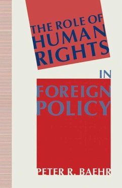 The Role of Human Rights in Foreign Policy - Baehr, Peter R