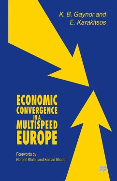 Economic Convergence in a Multispeed Europe - Gaynor, K. B.;Karakitsos, Elias