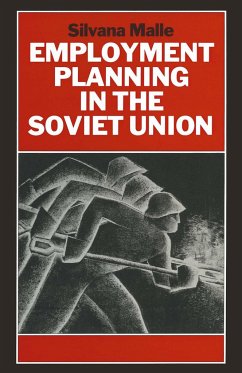 Employment Planning in the Soviet Union - Malle, Silvana