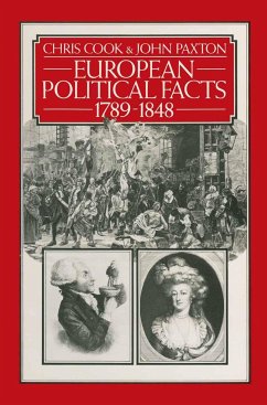 European Political Facts 1789-1848 - Cook, Chris;Paxton, John