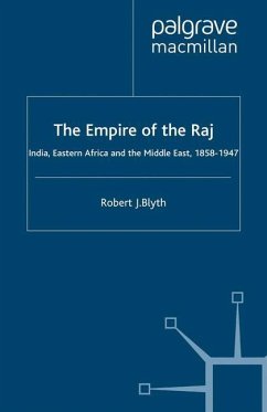 The Empire of the Raj - Blyth, R.