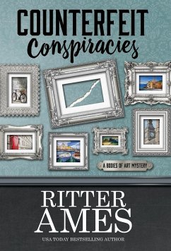 COUNTERFEIT CONSPIRACIES - Ames, Ritter