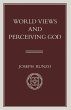 World Views and Perceiving God - Bild 1