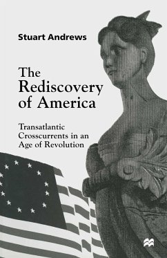 The Rediscovery of America - Andrews, Stuart