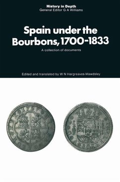 Spain under the Bourbons, 1700¿1833 - Mawdsley, W.N.Hargreaves-