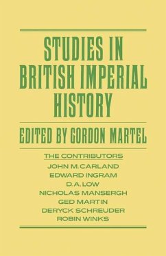 Studies in British Imperial History - Martel, Gordon