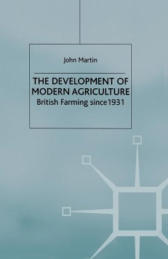 The Development of Modern Agriculture - Martin, J