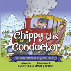 Chippy the Conductor - Book 4 - Blake, Stacey