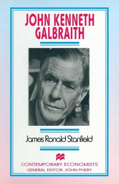 John Kenneth Galbraith - Stanfield, James Ronald