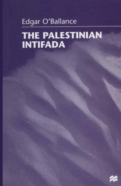 The Palestinian Intifada - O'Ballance, Edgar