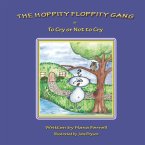 The Hoppity Floppity Gang in To Cry or Not to Cry