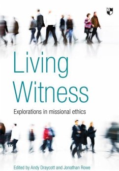 Living Witness - Draycott, Andy; Rowe, Jonathan