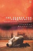 The Search for Forgiveness