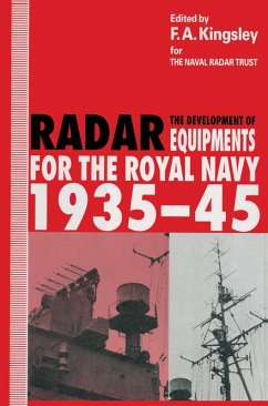 Cover The Development of Radar Equipments for the Royal Navy, 1935-45