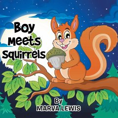 Boy Meets Squirrels - Lewis, Marva