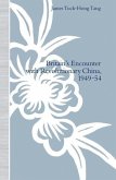 Britain's Encounter with Revolutionary China, 1949-54