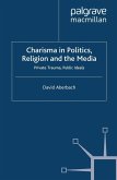 Charisma in Politics, Religion and the Media