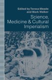 Science, Medicine and Cultural Imperialism