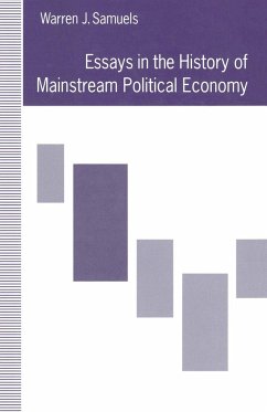 Essays in the History of Mainstream Political Economy - Samuels, Warren J.